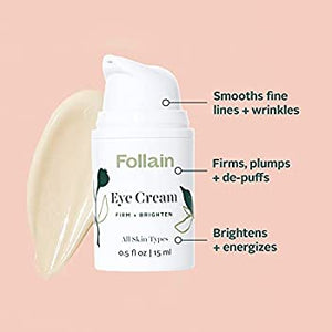 Follain Eye Cream: Firm + Brighten | for Dark Circles and Puffiness, Helps Improve Look of Fine Lines, Wrinkles, Under-Eye Bags, Vitamin C & Caffeine, Firming & Hydrating Gel, Cruelty Free, 05. fl oz